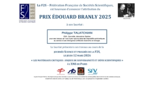 Annonce officielle du prix Édouard Branly 2025 attribué à Philippe Talatchian (CEA, Grenoble, laboratoire Spintec)